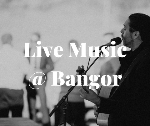 Live Music @ Bangor - Sat 28th Sept