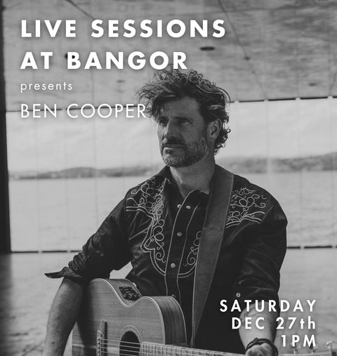Promotional poster for Ben Cooper's live session at Bangor Vineyard Shed.